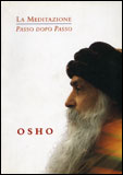 La Meditazione Passo dopo Passo