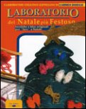 Laboratorio del Natale più Festoso