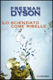Lo Scienziato come Ribelle