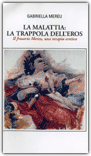La Malattia: la Trappola dell'Eros