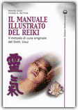 Il Manuale Illustrato del Reiki