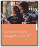 Mio Figlio Impara a Leggere... Come?