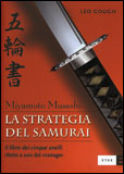 Miyamoto Musashi - La Strategia dei Samurai