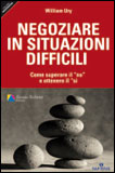 Negoziare in Situazioni Difficili
