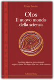 Olos. Il Nuovo Mondo della Scienza