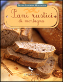 Pani Rustici di Montagna