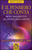 È il Pensiero che Conta