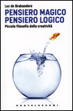 Pensiero Magico Pensiero Logico