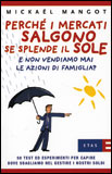 Perchè i mercati salgono se splende il sole