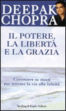 Il Potere, la Libertà e la Grazia