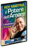 Il potere dell'amore - Tre meditazioni guidate da Roy Martina - CD