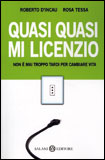 Quasi Quasi mi Licenzio