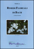 Guida ai Rimedi Floreali di Bach