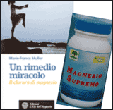 Un Rimedio Miracolo + Magnesio Supremo