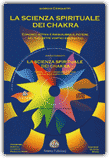 La Scienza Spirituale dei Chakra + CD
