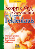 Scopri e Vivi la tua Sessualità con il Metodo Feldenkrais