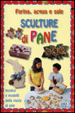 Sculture di Pane