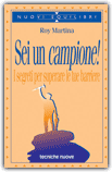 Sei un Campione!