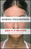 Senza te Io non Esisto