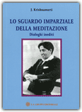 Lo Sguardo Imparziale della Meditazione