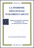 La Sindrome Influenzale in Bambini e Adulti