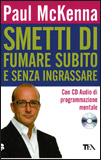 Smetti di Fumare Subito e Senza Ingrassare + CD-Audio