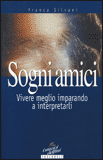 Sogni Amici