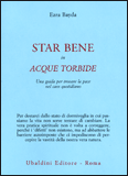 Star Bene in Acque Torbide