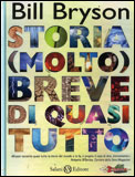 Storia (Molto) Breve di Quasi Tutto