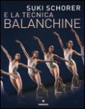 Suki Schorer e la Tecnica Balanchine