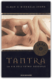 Tantra. La via dell'Estasi Sessuale - Zadra