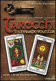 Tarocchi e Consapevolezza