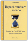 Tu Puoi Cambiare il Mondo