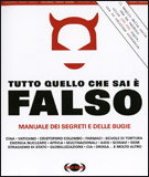 Tutto quello che sai è falso