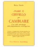 Usare il Cervello per Cambiare