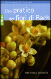 Uso Pratico dei Fiori di Bach