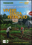 Vivere Senza Petrolio - The Power Of Community - DVD