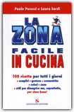La Zona Facile in Cucina