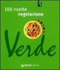 100 Ricette Vegetariane