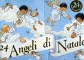 24 Angeli di Natale... per il tuo Albero