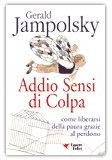 Addio sensi di colpa