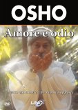 Osho - Amore e Odio - DVD