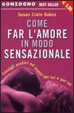 Come far l'Amore in Modo Sensazionale