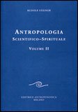 Antropologia Scientifico - Spirituale Vol.2
