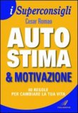 Autostima & Motivazione