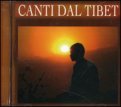 Canti dal Tibet - CD