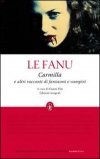 Carmilla e altri Racconti di Fantasmi e Vampiri
