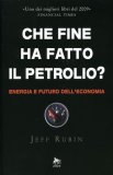 Che fine ha fatto il petrolio?