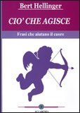 Ciò che Agisce