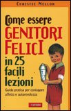Come essere Genitori Felici